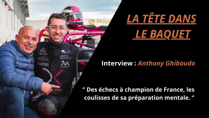Épisode du podcast avec Anthony Ghibaudo, champion de France