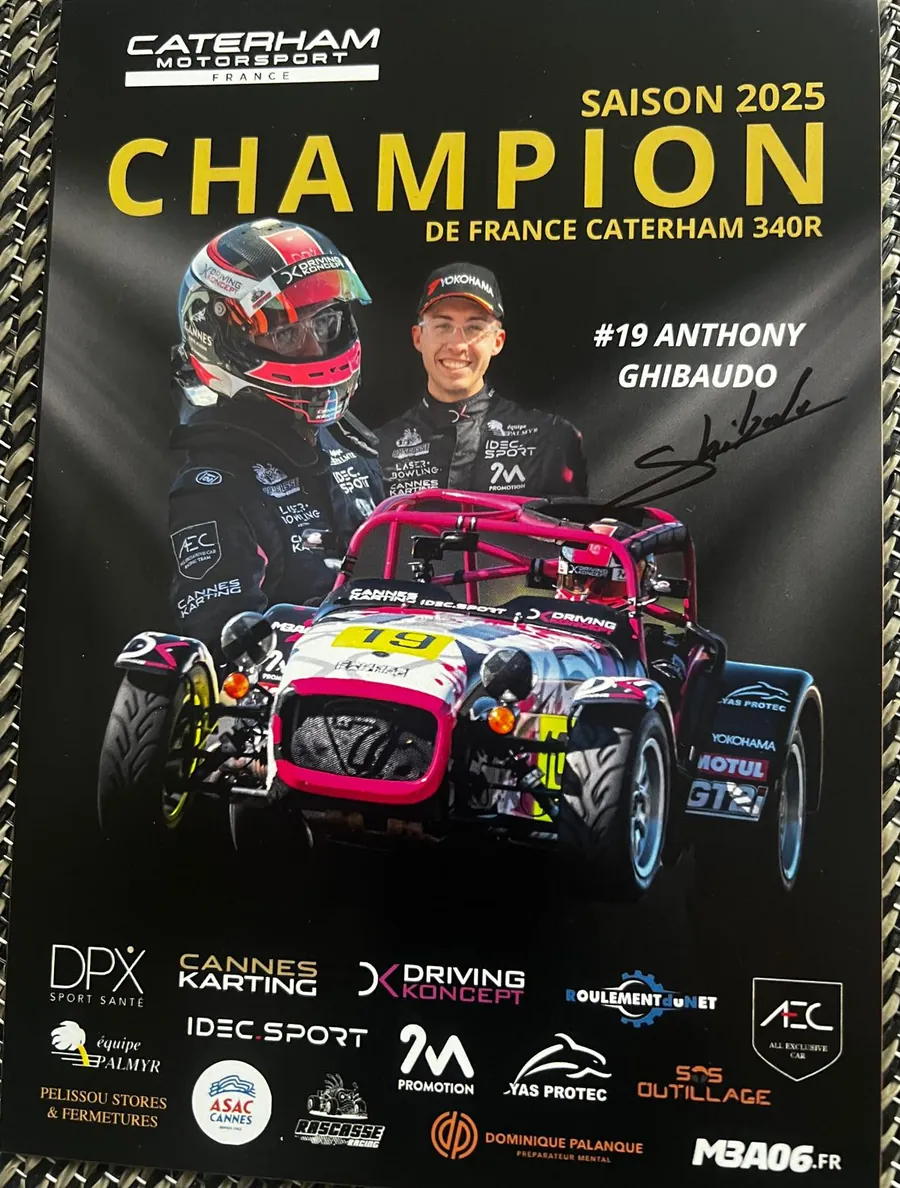 Affiche dédicacée d'Anthony Ghibaudo, champion de France Caterham 340R 2025, avec le logo de Dominique Palanque parmi ses partenaires